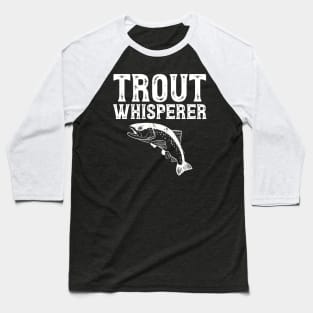 Trout whisperer Baseball T-Shirt